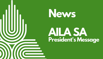 AILA SA President's Message - November 2022